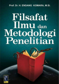 Image of Filsafat Ilmu dan Metodologi Penelitian