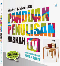 Image of Panduan Penulisan Naskah TV Format Acara Drama