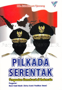 Image of Pilkada Serentak : Penguatan Demokrasi di Indonesia