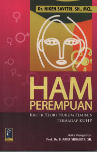 Image of HAM Perempuan Kritik dan Teori Hukum Feminis Terhadap KUHP