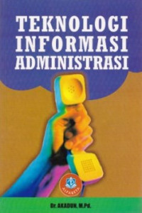 Image of Teknologi Informasi Administrasi
