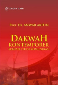 Image of Dakwah Kontemporer : Sebuah Studi Komunikasi