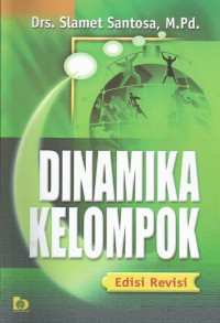 Image of Dinamika Kelompok Edisi revisi