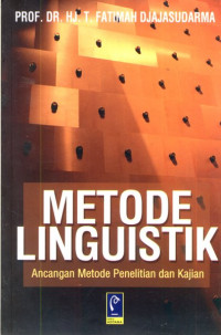 Image of Metode Linguistik Ancangan Metode Penelitian dan Kajian