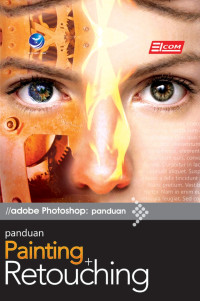 Image of Adobe Photoshop : Panduan Painting Dan Retouching