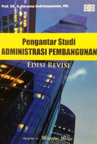 Image of Pengantar Studi Administrasi pembangunan