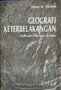 Image of Geografi Keterbelakangan Sebuah Survei Kritis