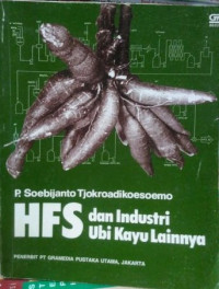 Image of HFS dan industri ubi kayu lainnya