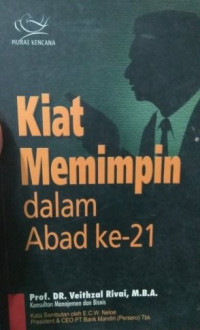Image of Kiat Memimpin dalam Abad Ke-21