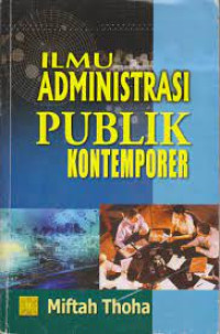 Image of Ilmu Administrasi Publik Kontemporer