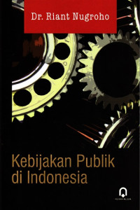 Image of Kebijakan Publik di Indonesia