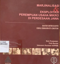 Image of Marjinalisasi dan Eksploitasi Perempuan Usaha Mikro di Pedesan Jawa