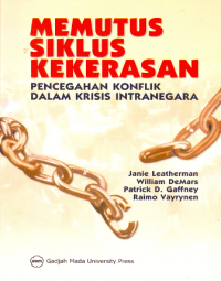 Image of Memutus Siklus Kekerasan Pencegahan Konflik dalam Krisis Intranegara.