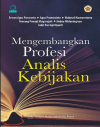 Image of Mengembangkan Profesi Analis Kebijakan