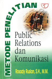 Image of Metode Penelitian Public Relations dan Komunikas