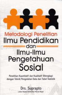 Image of Metodologi Penelitian Ilmu Pendidikan Dan Ilmu-Ilmu Pengetahuan Sosial