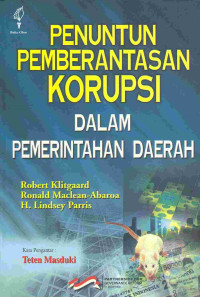 Image of Penuntun Pemberantasan Korupsi Dalam Pemerintahan Daerah