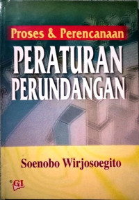 Image of Proses dan Perencanaan Peraturan Perundangan
