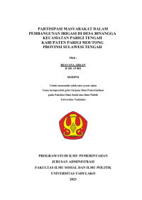 Image of PARTISIPASI MASYARAKAT DALAM
PEMBANGUNAN IRIGASI DI DESA BINANGGA
KECAMATAN PARIGI TENGAH
KABUPATEN PARIGI MOUTONG
PROVINSI SULAWESI TENGAH