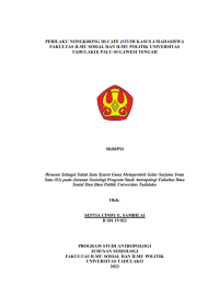 Image of PERILAKU NONGKRONG DI CAFE (STUDI KASUS 4 MAHASISWA
FAKULTAS ILMU SOSIAL DAN ILMU POLITIK UNIVERSITAS
TADULAKO) PALU-SULAWESI TENGAH