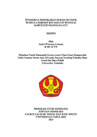 Image of FENOMENA PERNIKAHAN DI BAWAH UMUR
DI DESA LAMBAKO KECAMATAN BANGGAI
KABUPATEN BANGGAI LAUT