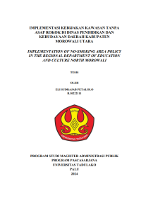 Image of IMPLEMENTASI KEBIJAKAN KAWASAN TANPA 
ASAP ROKOK DI DINAS PENDIDIKAN DAN 
KEBUDAYAAN DAERAH KABUPATEN
MOROWALI UTARA