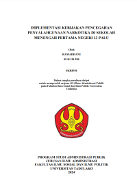 Image of IMPLEMENTASI KEBIJAKAN PENCEGAHAN
PENYALAHGUNAAN NARKOTIKA DI SEKOLAH
MENENGAH PERTAMA NEGERI 13 PALU