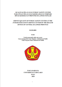 Image of KUALITAS PELAYANAN PUBLIC SAFETY CENTER 
PADA PUSAT PELAYANAN KESELAMATAN TERPADU 
DINAS KESEHATAN PROVINSI SULAWESI TENGAH