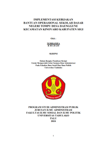 Image of IMPLEMENTASI KEBIJAKAN
BANTUAN OPERASIONAL SEKOLAH DASAR 
NEGERI TOMPU DESA DAENGGUNE
KECAMATAN KINOVARO KABUPATEN SIGI
