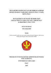 Image of MANAJEMEN PEMUNGUTAN RETRIBUSI SAMPAH 
DI KELURAHAN TAIPA KECAMATAN PALU UTARA 
KOTA PALU