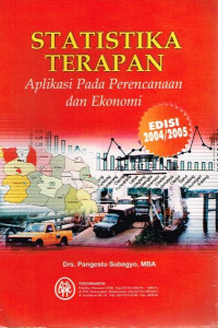 Image of Statistika Terapan : Aplikasi pada Perencanaan dan Ekonomi Edisi 2004/2005