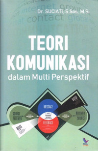 Image of Teori Komunikasi  Dalam Multi Perspektif