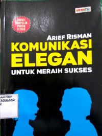 Image of Komunikasi Elegan Untuk Meraih sukses