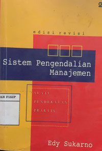 Image of Sistem Pengendalian Manajemen : Suatu Pendekatan Praktis