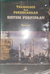 Image of Teknologi dan Perencanaan Sistem Perpipaan
