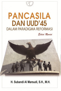 Image of Pancasila dan UUD '45 dalam paradigma reformasi