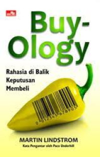 Image of Buy - ology : Rahasia Di Balik Keputusan Membeli