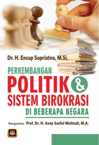 Image of Perkembangan Politik & Sistem Birokrasi di Beberapa Negara