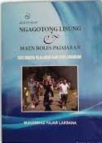 Image of Ngagotong Lisung & Maen Boles Pajajaran