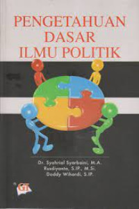 Image of Pengetahuan Dasar Ilmu Politik