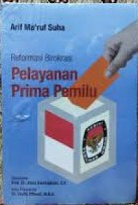 Image of Reformasi Birokrasi Pelayanan Prima Pemilu