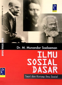 Image of Ilmu Sosial Dasar : Teori dan Konsep Ilmu Sosial