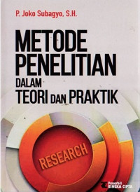 Image of Metode Penelitian dalam Teori dan Praktek