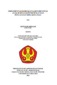 Image of IMPLEMENTASI KEBIJAKAN KARTUIDENTITAS
ANAK DI DINAS KEPENDUDUKAN DAN
PENCATATAN SIPIL KOTA PALU