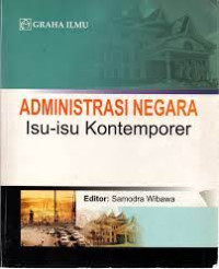Image of Administrasi Negara: Isu-isu Kontemporer