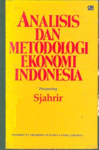 Image of Analisis dan Metodologi Ekonomi Indonesia